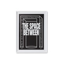 Affiche encadrée Between Space (87×118 cm)